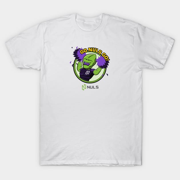 Go NULS Go! T-Shirt by NalexNuls